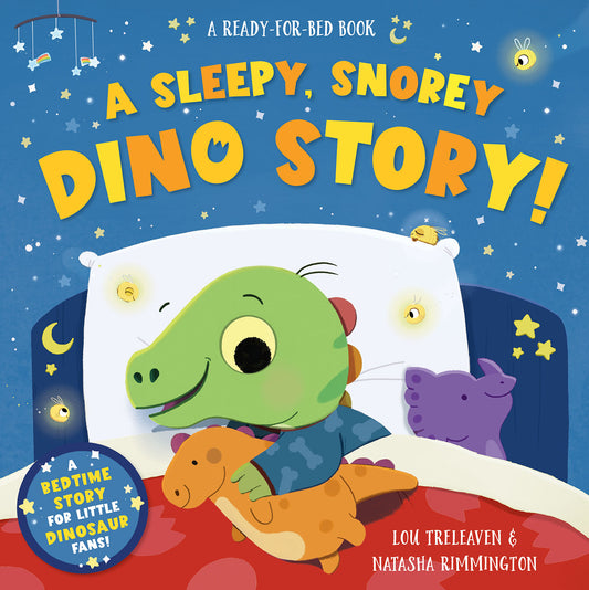 A Sleepy Snorey Dino Story